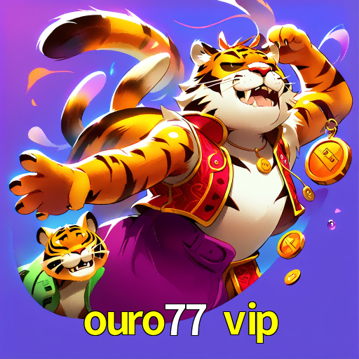 ouro77 vip